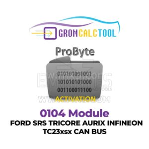 GromCalcTool 0104 Modülü FORD SRS TRICORE AURIX INFINEON TC23xsx CAN BUS