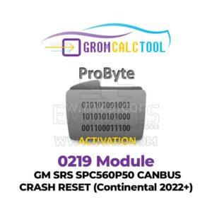 GromCalcTool 0219 Modülü GM SRS SPC560P50 CANBUS ÇARPMASI SIFIRLAMA (Continental 2022+)